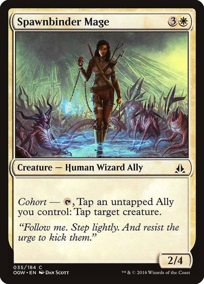 Spawnbinder Mage (35) (OGW)