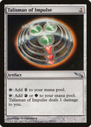 Talisman of Impulse (254) (MRD)