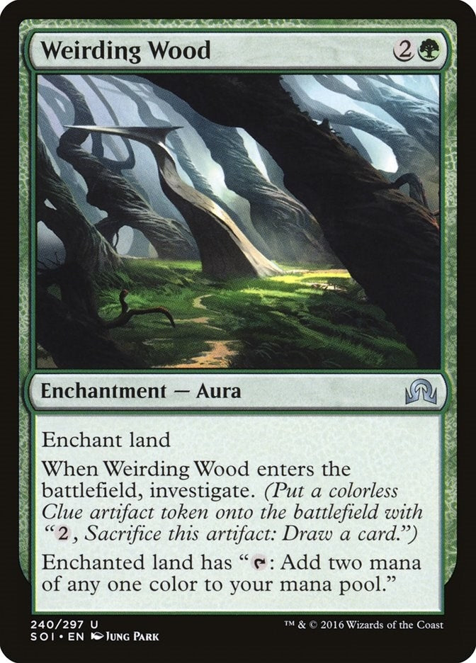 Weirding Wood (240) (SOI)