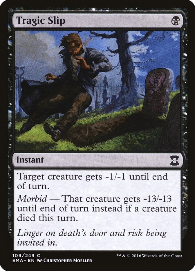 Tragic Slip (109) (EMA)
