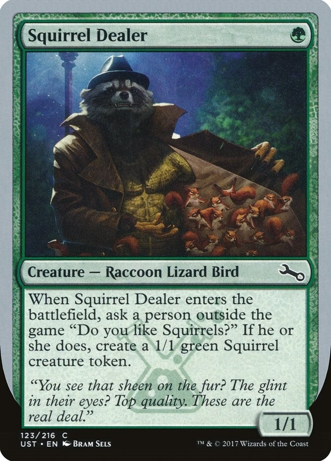 Squirrel Dealer (123) (UST)