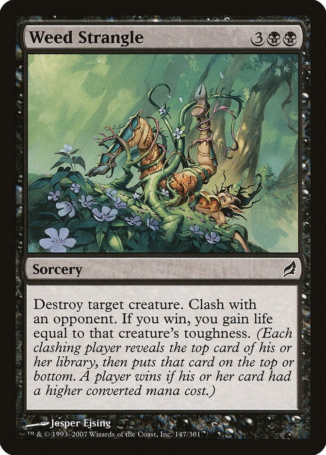 Weed Strangle (147) (LRW)