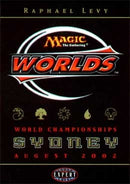 Image for World Championship Deck: 2002 Sydney - Raphael Levy, 16th Place - Magic: The Gathering