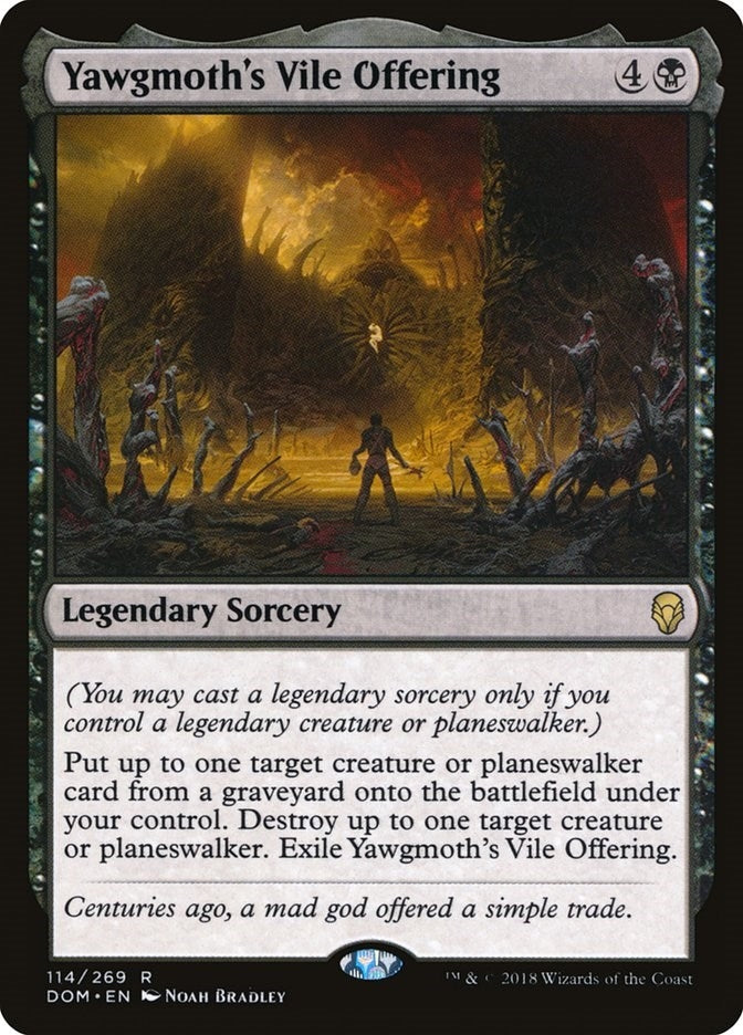 Yawgmoth's Vile Offering (114) (DOM)