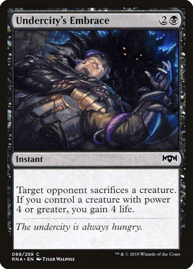 Undercity's Embrace (89) (RNA)