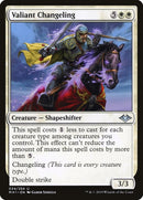 Valiant Changeling (34) (MH1)