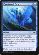 Phantasmal Form (61) (MH1)