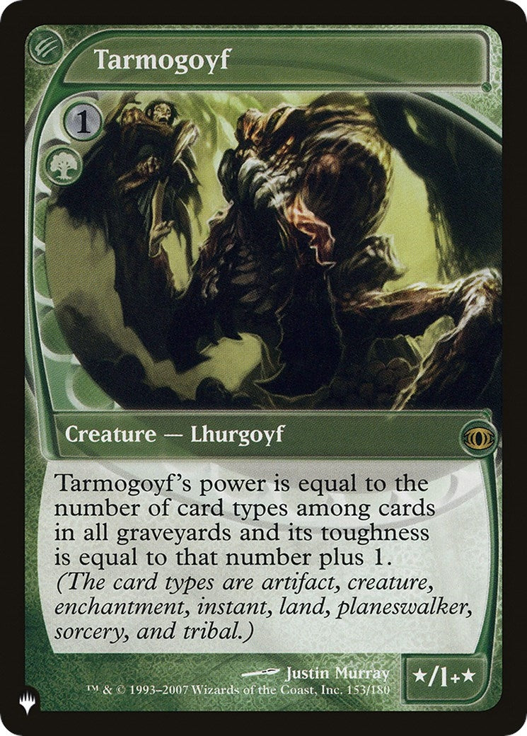 Tarmogoyf (153/180) (LIST)