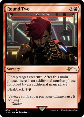 Seize the Day - Round Two [Secret Lair Drop Series]