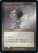 Talisman of Hierarchy (Retro Frame) (Foil Etched) (1057) (SLD)