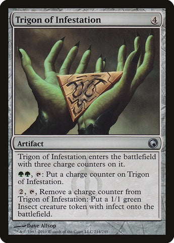 Trigon of Infestation (214) (SOM)