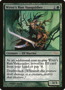 Wren's Run Vanquisher (FNM)