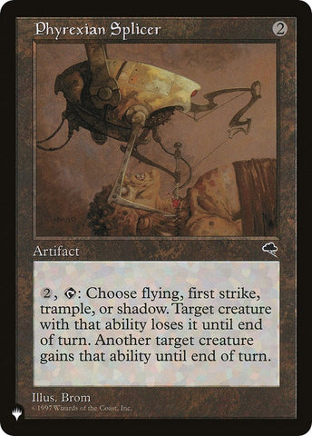 Phyrexian Splicer [The List]