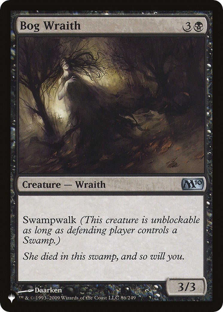 Bog Wraith (86/249) (LIST)