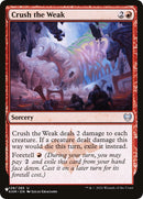 Crush the Weak (128/285) (LIST)
