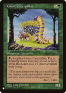 Giant Caterpillar (LIST)