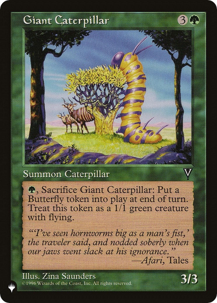 Giant Caterpillar (LIST)