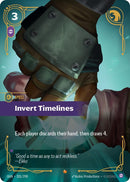 Invert Timelines (201/298) (OGN)