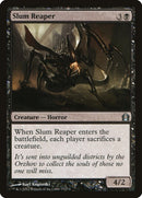 Slum Reaper (77) (RTR)