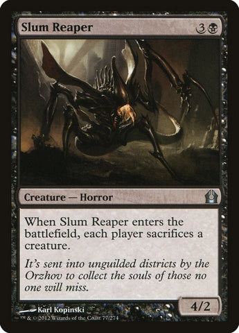 Slum Reaper (77) (RTR)
