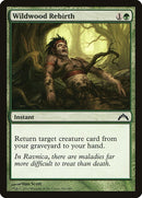 Wildwood Rebirth (140) (GTC)