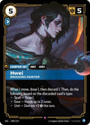 Hwei, Brooding Painter (080/219) (UNL)