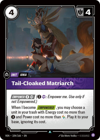 Tail-Cloaked Matriarch (104/166) (VEN)