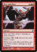 Slice and Dice (119) (C13)