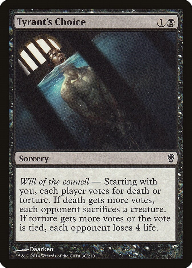 Tyrant's Choice (30) (CNS)