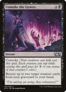 Unmake the Graves (120) (M15)