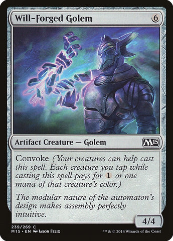 Will-Forged Golem (239) (M15)