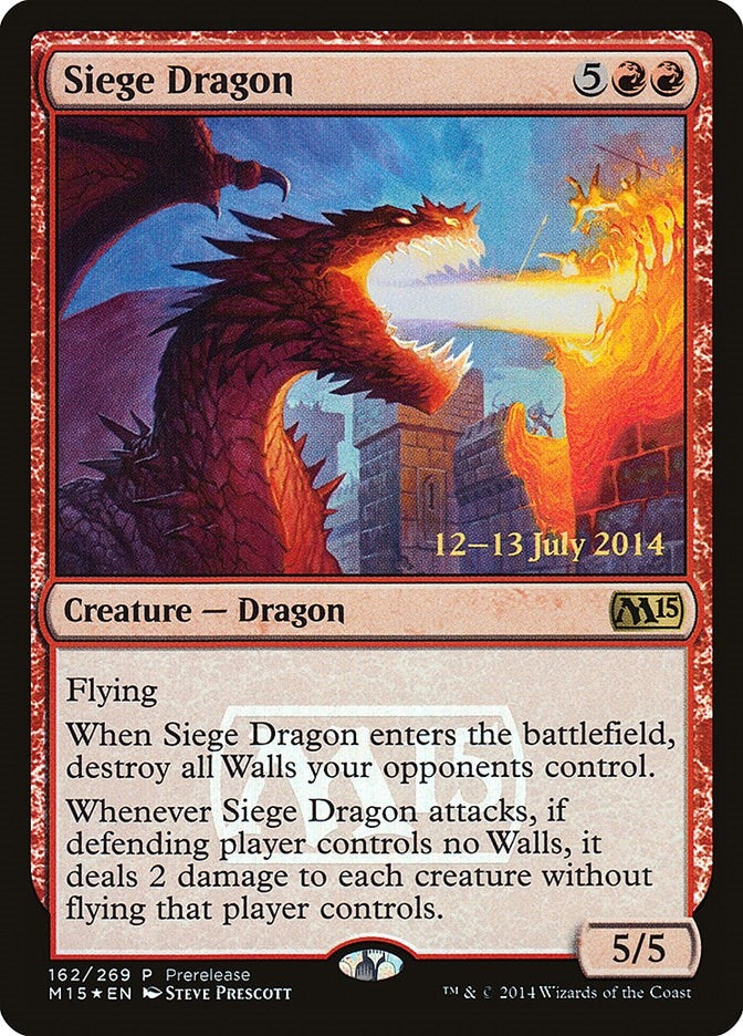 Siege Dragon (162) (PRE)