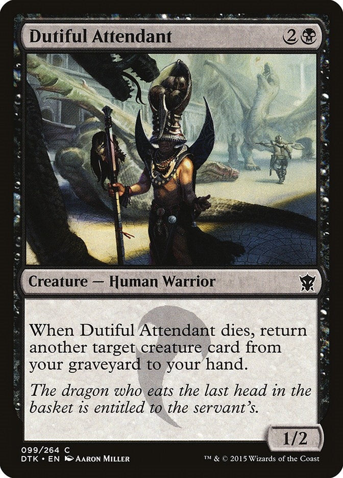 Dutiful Attendant (99) (DTK)