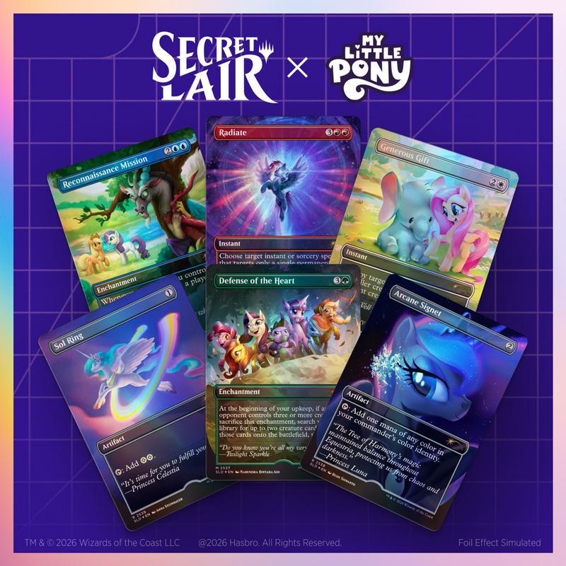 Secret Lair x My Little Pony: Friendship is Magic