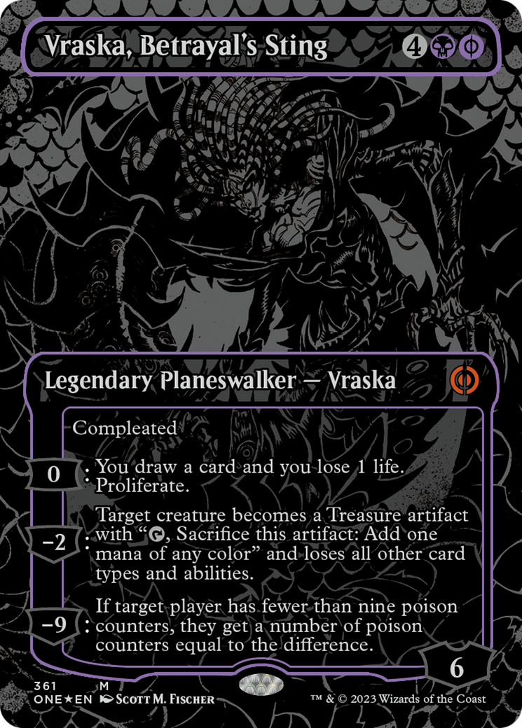Vraska, Betrayal's Sting (Oil Slick Raised Foil) [Phyrexia: All Will B Vraska, Betrayal's Sting (Oil Slick Raised Foil) [Phyrexia: All Will B